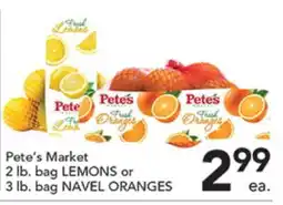 Pete's Fresh Market Pete's Market 2 lb. bag LEMONS or 3 lb. bag NAVEL ORANGES offer