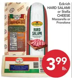 Pete's Fresh Market Eckrich HARD SALAMI or Stella CHEESE offer