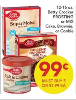 Pete's Fresh Market 12-16 oz. Betty Crocker FROSTING or MIX Cake, Brownie, or Cookie offer