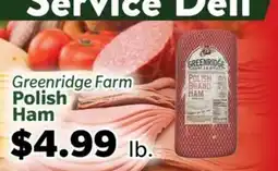 Living Fresh Market Greenridge Farm Polish Ham offer