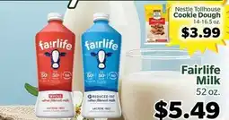 Living Fresh Market Nestle Tollhouse Cookie Dough, Fairlife Milk offer