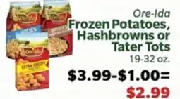 Living Fresh Market Ore-Ida Frozen Potatoes, Hashbrowns or Tater Tots offer