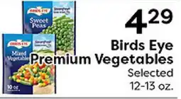 Rich's Fresh Market Birds Eye Premium Vegetables offer