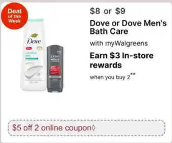 Dove or Dove Men's Bath Care