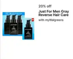 Walgreens Just For Men Gray Reverse Hair Care offer