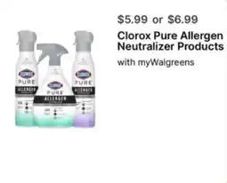 Walgreens Clorox pure allergen neutralizer products offer
