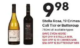 Coborn's Stella Rosa, 19 Crimes Cali Tier or Buttercup offer