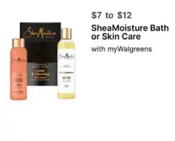 Walgreens SheaMoisture Bath or Skin Care offer