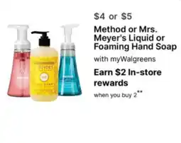 Walgreens Method or Mrs. Meyer's Liquid or Foaming Hand Soap offer
