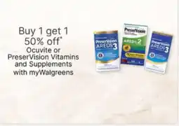 Walgreens Ocuvite or Preservision Vitamins and Supplements offer