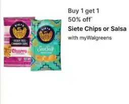 Walgreens Sieite Chips or Salsa offer