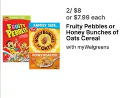 Walgreens Fruity Pebbles or Honey Bunches of Oats Cereal offer