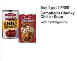 Walgreens Campbell's Chunky Chili or Soup offer