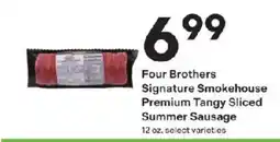 Coborn's Four Brothers Signature Smokehouse Premium Tangy Sliced Summer Sausage offer