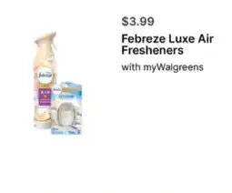 Walgreens Febreze Luxe Air Fresheners offer