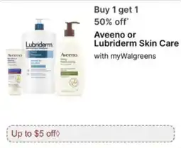 Walgreens Aveeno or Lubriderm Skin Care offer