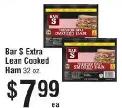 Smart & Final Bar S extra lean cooked ham offer