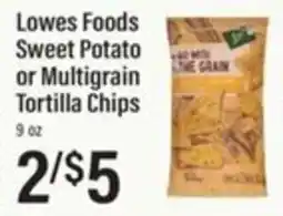 Lowes Foods Lowes Foods Sweet Potato or Multigrain Tortilla Chips offer