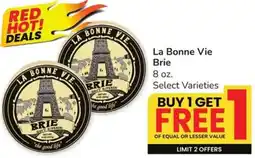 Safeway La Bonne Vie Brie offer