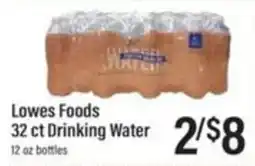 Lowes Foods Lowes Foods drinking water offer
