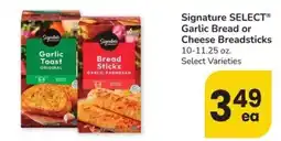 Safeway Signature Select Garlic Bread or Cheese Breadsticks offer