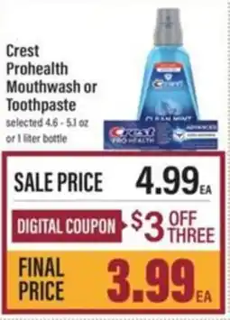Lowes Foods Crest Prohealth Mouthwash or Toothpaste offer