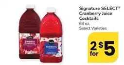 Safeway Signature Select Cranberry Juice Cocktails offer