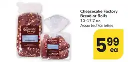 Safeway Cheesecake Factory Bread or Rolls offer