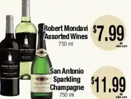 Big Saver Foods Robert Mondavi Assorted Wines, San Antonio Sparkling Champagne offer