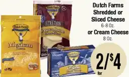 Big Saver Foods Dutch Farms Shredded or Sliced Cheese or Cream Cheese offer
