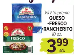 Cermak Fresh Market V&V Supremo QUESO •FRESCO •RANCHERITO offer