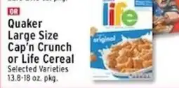 Associated Quaker Large Size Cap'n Crunch or Life Cereal offer
