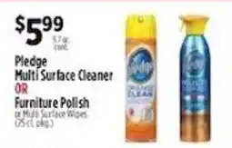 Pioneer Supermarkets Pledge multi surface cleaner or furniture polish or multi surface wipes offer