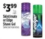 Pioneer Supermarkets Skintimate or Edge Shave Gel offer