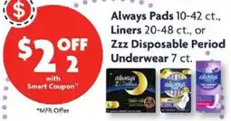 Family Dollar Always Pads, Liners, or Zzz Disposable Period Underwear offer