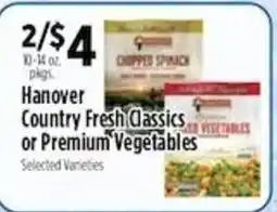 Pioneer Supermarkets Hanover Country Fresh Classics or Premium Vegetables offer