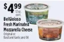 Pioneer Supermarkets BelGioioso Fresh Marinated Mozzarella Cheese offer
