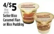 Pioneer Supermarkets Senior Rico Caramel Flan or Rice Pudding offer