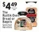 Associated The Rustik Oven Bread or Bagels offer