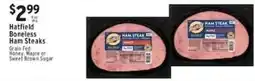 Associated Hatfield boneless ham steaks offer
