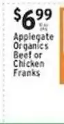 Associated Applegate Organics Beef or Chicken Franks offer