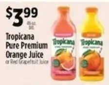 Pioneer Supermarkets Tropicana Pure Premium Orange Juice or Red Grapefruit Juice offer