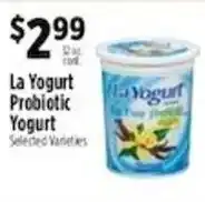 Pioneer Supermarkets La Yogurt Probiotic Yogurt offer