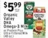 Associated Organic Valley DHA Omega-3 Milk or Protein Plus Ultra-Filtered Milk offer