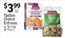 Associated Tastee Choice Entrees offer