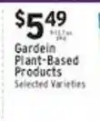 Associated Gardein Plant-Based Products offer