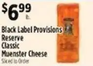 Pioneer Supermarkets Black Label Provisions Classic Muenster Cheese offer