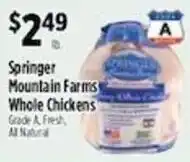 Pioneer Supermarkets Springer mountain farms whole chickens offer