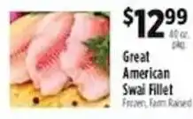 Pioneer Supermarkets Great American Swai Fillet offer