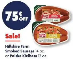 Family Dollar Hillshire Farm Smoked Sausage or Polska Kielbasa offer
